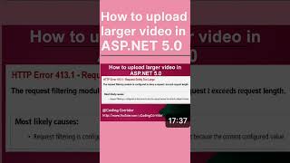 Upload Large Videos in ASP.NET 5.0 MVC | Fix HTTP Error 413.1 – Request Entity Too Large #shorts