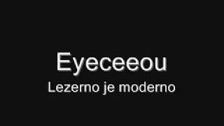 Video thumbnail of "Eyeceeou - Ležerno je moderno"