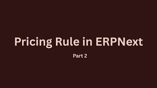 Pricing Rule in ERPNext for Buying & applying Margin