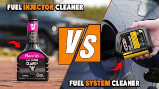 Fuel Injector Cleaner vs. Fuel System Cleaner : Choosing the Right Additive