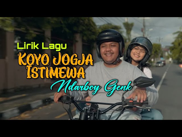 Ndarboy Genk - Koyo Jogja Istimewa | lirik class=