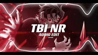 Tbi Nr - Xcho Audio Edit