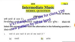 MUSIC MODEL PAPER 2019 class 12th by bihar bord (सà¤à¤à¥à¤¤) - Durasi: 2:38. MUSIC MODEL PAPER 2019 class 12th by bihar bord (सà¤à¤à¥à¤¤) - Durasi: 2:38.