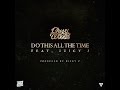 Chevy Woods Ft. Juicy J - Do This All The Time (Download)
