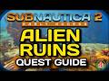 Subnautica 2 Alien Ruins Quest Guide
