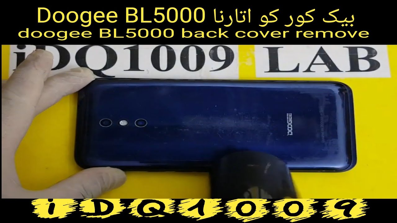 How To Take Out Doogee BL5000 Back Cover Idq1009 offical YouTube