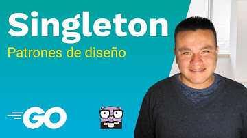 Singleton (1ra parte) - Patrones de diseño con Go #golang