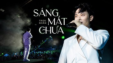 TRÚC NHÂN | SÁNG MẮT CHƯA LIVESTAGE | UPGEN CONCERT