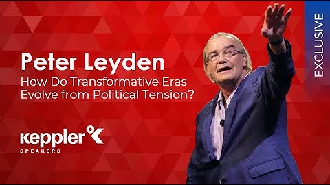 Peter Leyden - How do transformative eras evolve from political tension?