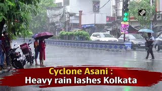 Cyclone Asani : Heavy rain lashes Kolkata