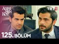 Adını Sen Koy 125 Bölüm
