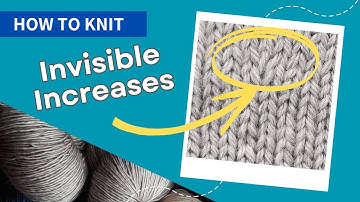 Elevate Your Knitting with Invisible Increases!