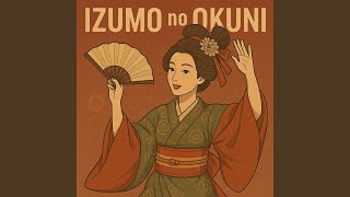 ややこ踊りの花 — 出雲阿国歌舞夢絵巻 のYouTubeサムネイル