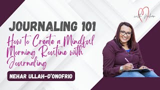 How to Create a Mindful Morning Routine with Journaling | Start Your Day Right 🌞✍️