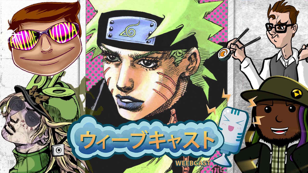 Growing Up Naruto - Weekly Weebcast With Woolie Woolz and Flip Anime