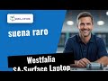 ¿Tu Westfalia SA-Surface Laptop 2107 suena raro? 🔧 Así lo reparamos