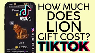 What is the Lion Gift on Tiktok | How much Lion Gift Cost on Tiktok Live 2022