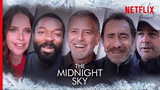 George Clooney and the Cast of The Midnight Sky Tell The Story of Filming in the Arctic | Netflix