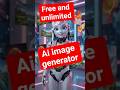 free and unlimited Ai image generator #robot #aitools #imagegenerator
