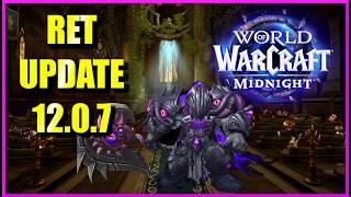 Retribution Paladin Guide Updates for 12.0.7