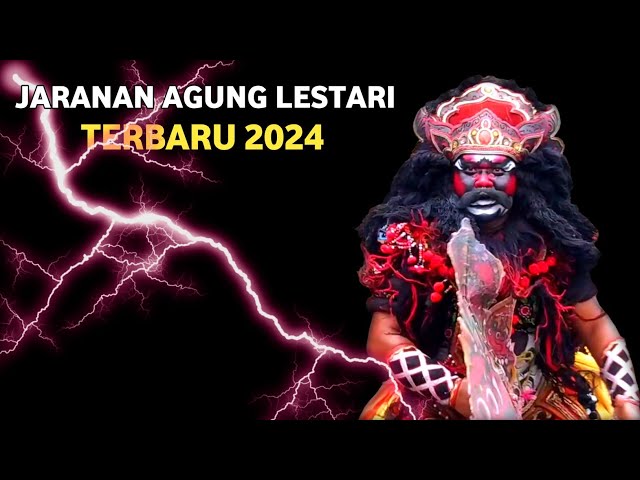 JARANAN BUTO AGUNG LESTARI terbaru 2024 audio jernih - Super Meriah Acara Spesial class=