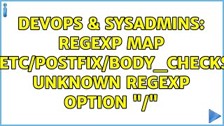 Famous DevOps & SysAdmins: regexp map /etc/postfix/body_checks unknown regexp option "/" Wealth