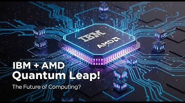 IBM & AMD