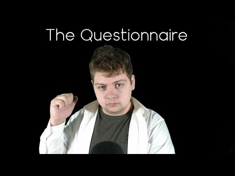 The Questionnaire | ASMR