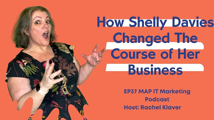 How Shelly Davies Changed The Course of Her Business