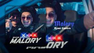 Malory | Ryan Castro.