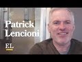 The Best Way to Increase Engagement - Patrick Lencioni