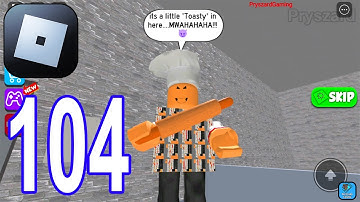 Roblox - Gameplay Walkthrough Part 104 Escape The Bakery Obby Try To SPEED Run (iOS,Android)
