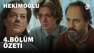 Hekimoğlu 4. Bölüm Özet