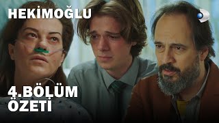 Hekimoğlu 4. Bölüm | Özet