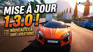 GEAR.CLUB UNLIMITED 3 : Tout sur la Mise à Jour 1.3.0 ! (Nouveautés &amp; Patch Notes)
