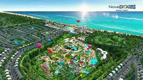 NOVAWORLD PHAN THIET - NÂNG TẦM “THỦ PHỦ DU LỊCH” PHAN THIẾT - P2