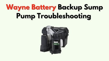 Wayne Battery Backup Sump Pump Troubleshooting – Power, Alarm & Float Fix