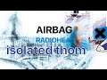 Radiohead - Airbag (Isolated Vocals)