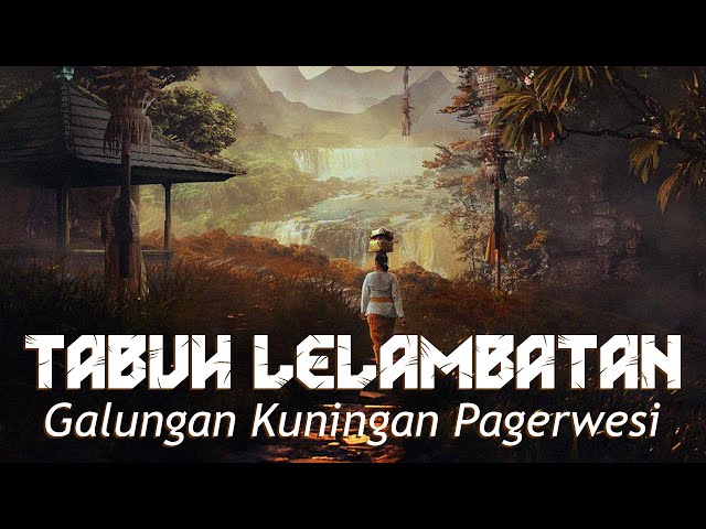 Gong Galungan Kuningan Pagerwesi Upacara Yadnya Dewa Yadnya Tabuh Lelambatan class=