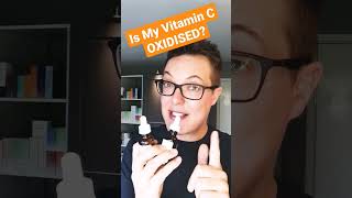 VITAMIN C SERUM OXIDEIZED - How You Can Tell #shorts