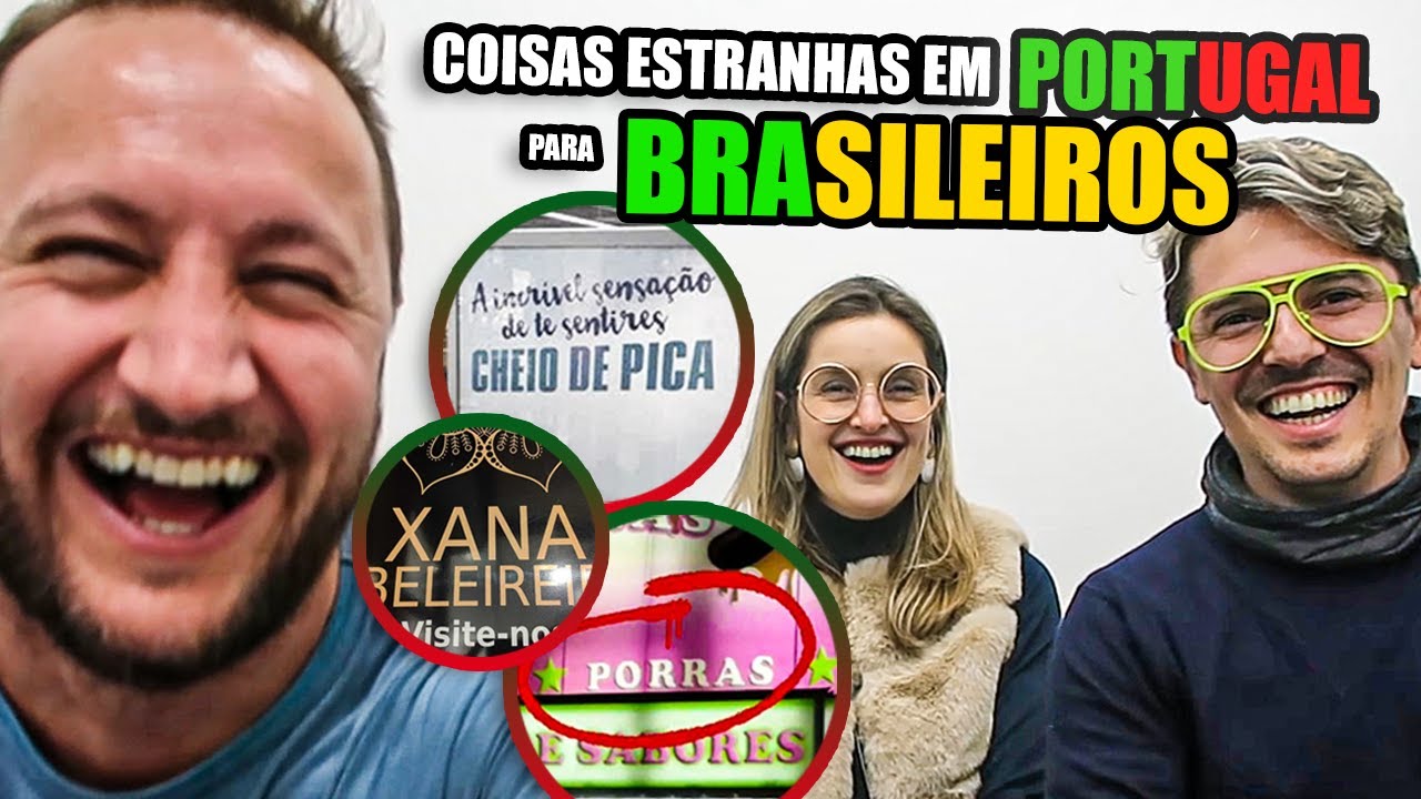 Palavras Estranhas Em Portugal Para Ouvidos Brasileiros