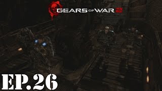 Gears of War 2 Let’s Play | Part 26 | Tram Ride