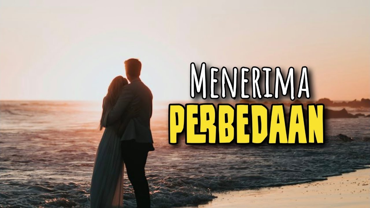Menerima Perbedaan - Renungan Keluarga 