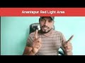 Anantapur Red Light Area.