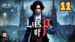 LIES OF P Gameplay - Part 11 [no commentary]