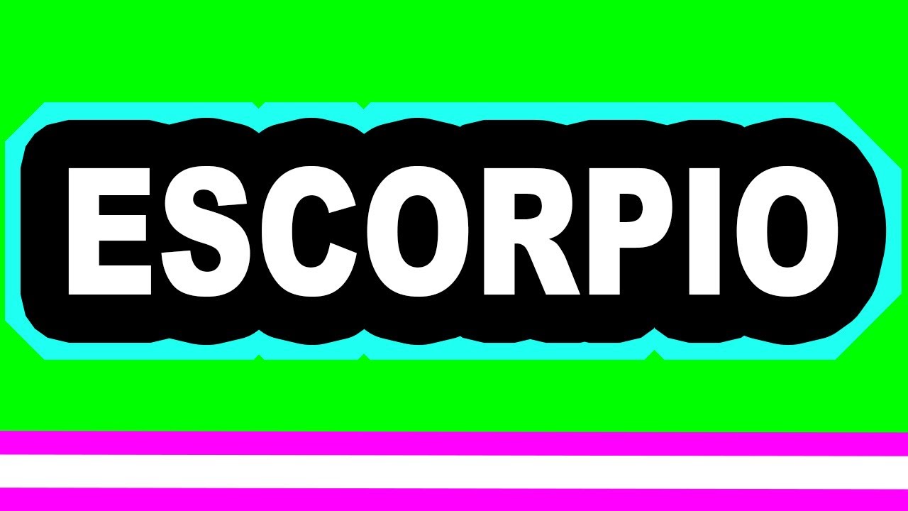 ESCORPIO, ALGUIEN LLORARA POR TI! TE FASCINARA LO QUE QUIERE DECIRTE ...