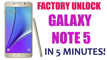 How to Unlock Samsung Galaxy Note 5 in 5 Minutes! - Galaxy Note 5 Unlocking Tutorial and Guide