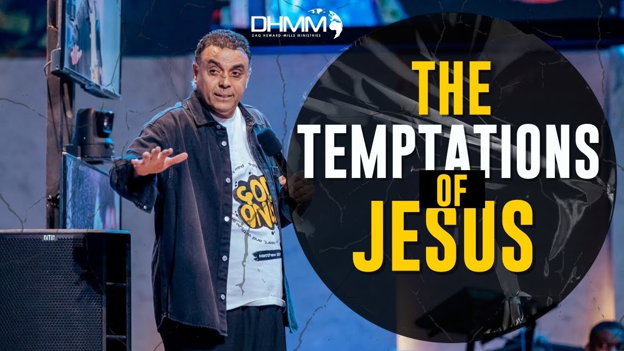THE TEMPTATIONS OF JESUS | APRIL 2019 | REVIVAL@7 | DAG HEWARD-MILLS