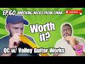 EP.60 Extended Version: We Brought Guitar Parts to a Party… QC and Fit Test