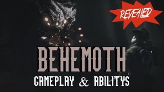Evolve | Behemoth Revealed Abilities & Gameplay!